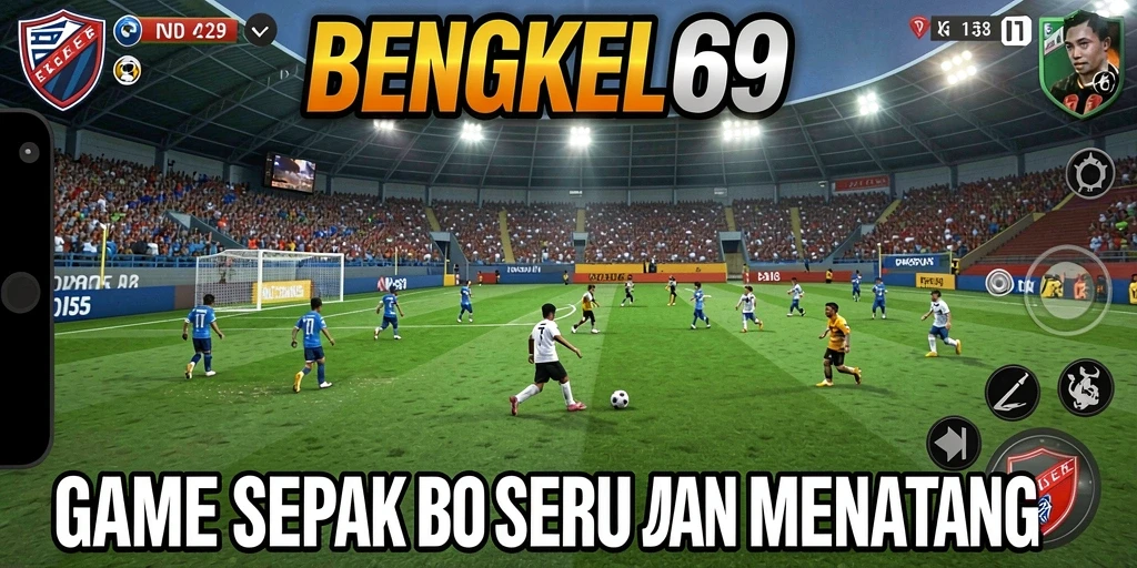 Screenshot gameplay BENGKEL69 yang menunjukkan aksi pertandingan sepak bola.